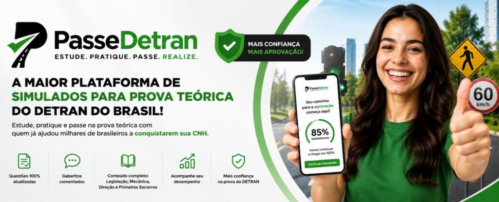 PasseDetran plataforma de simulados para a prova teórica do DETRAN, com questões atualizadas, gabaritos comentados e acompanhamento de desempenho para conquistar a CNH.