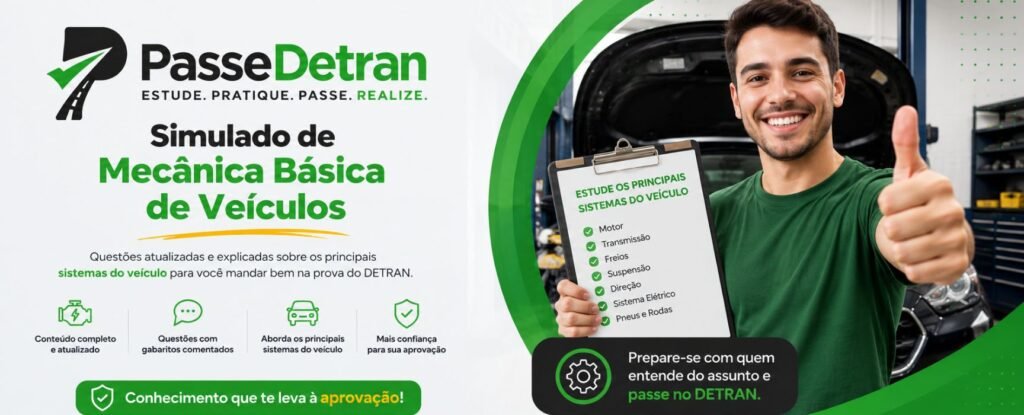 Simulado de Mecânica Básica de Veículos do PasseDetran com questões atualizadas e explicadas sobre motor, freios, transmissão, suspensão, direção e sistema elétrico para a prova teórica do DETRAN.